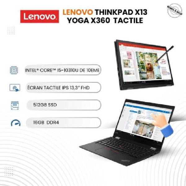 Lenovo ThinkPad X13 Yoga Gen 1 Convertible Laptop Core™ i5-10210U / 16GO -512GO SSD