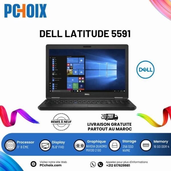 Dell Latitude 5591 15″ IPS Core i7-8850H 256 Go SSD 16 Go RAM