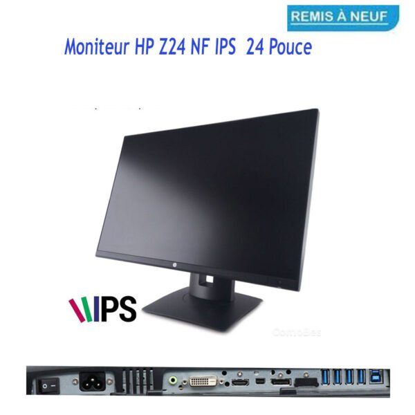 Ecran HP Z24N (24 Pouces) REMIS A NEUF